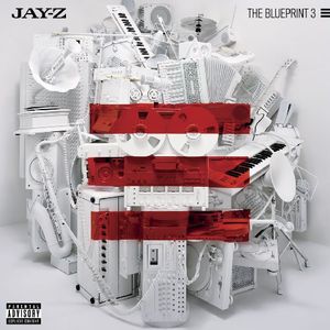 The Blueprint, Vol. 3 [Explicit Content] , Jay-Z