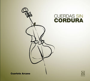 Cuerdas Sin Cordura