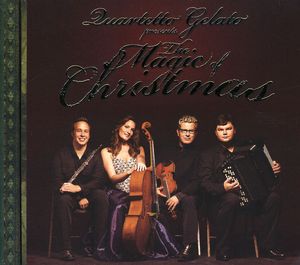 Magic of Christmas , Quartetto Gelato