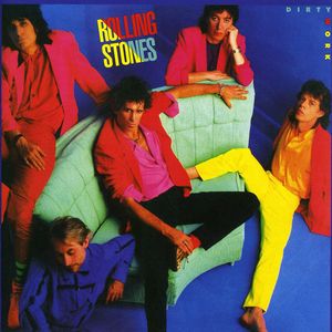Dirty Work , The Rolling Stones