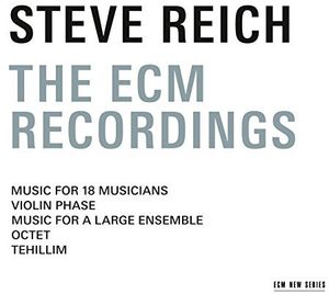 Steve Reich - The ECM Recordings , Steve Reich
