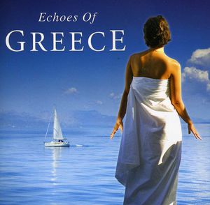 Echoes Of Greece , Various Artists