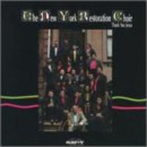 Thank You Jesus , The New York Restoration Choir