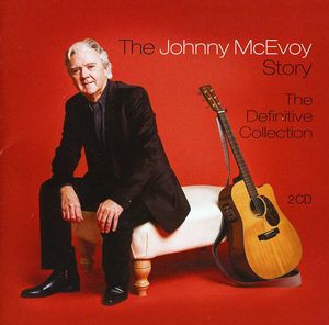 The Johnny Mc Evoy Story - The Definitive Collection
