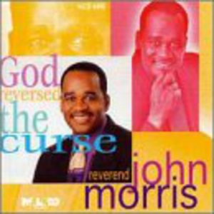 God Reversed the Curse , John Morris