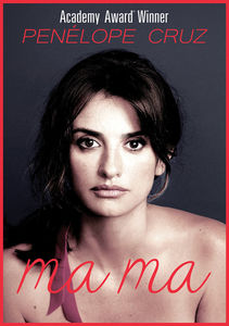 Ma Ma , Penelope Cruz