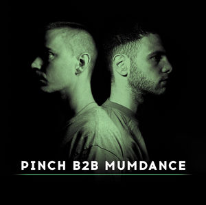 Pinch B2B Mumdance , Pinch
