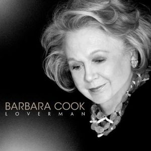 Loverman , Barbara Cook