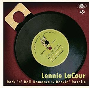 Rock 'n' Roll Romance / Rockin' Rosalie , Lennie LaCour