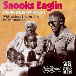Country Boy Down in New Orleans , Snooks Eaglin