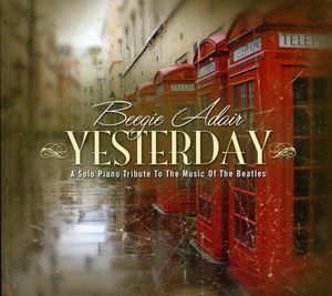 Yesterday , Beegie Adair