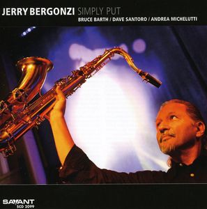 Simply Put , Jerry Bergonzi
