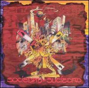 Sociedad = Suciedad , Various Artists