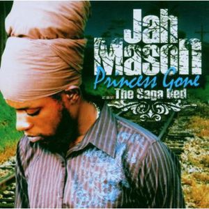 Princess Gone... The Saga Bed , Jah Mason