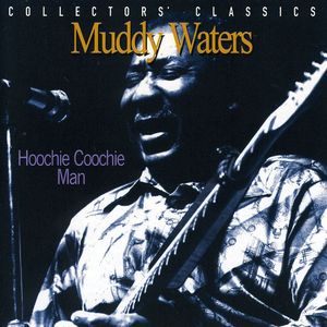 Hoochie Coochie Man in Montreal , Muddy Waters