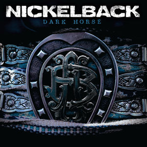 Dark Horse (rocktober 2017 Exclusive) , Nickelback