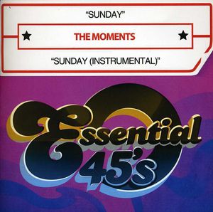 Sunday , The Moments