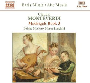 Madrigals Book 3 , Delitiae Musicae