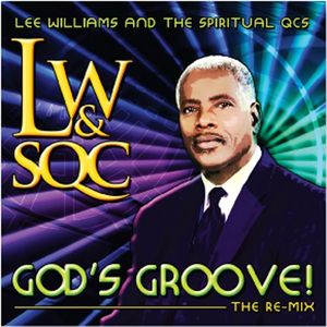 God's Groove!: The Re-mix , Lee Williams