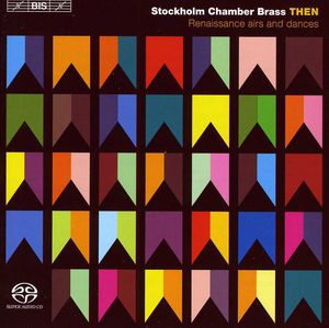 Then , Stockholm Chamber Brass
