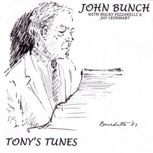 Tony's Tunes , John Bunch
