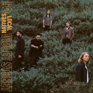 Violet Street , Local Natives