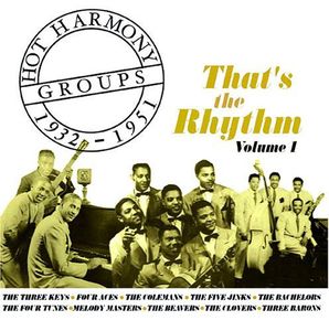 Hot Harmony Groups 1932-1951, Vol. 1 , Various Artists