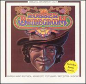 Robber Bridegroom , Barry Bostwick