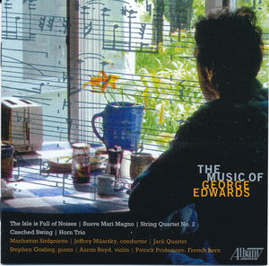 Music of George Edwards , Jeffrey Milarsky
