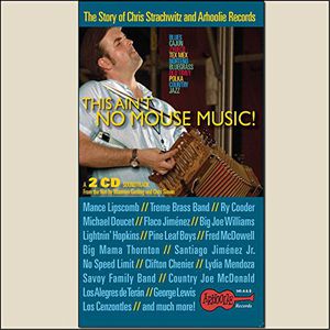 This Ain't No Mouse Music! (Original Soundtrack) -  Arhoolie