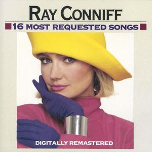 16 Most Requested Songs , Ray Conniff