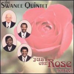 Just One Rose Will Do , Swanee Quintet