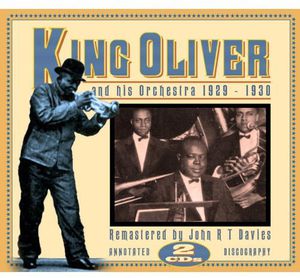 King Oliver & His Orchestra 1929-1930 , King Oliver
