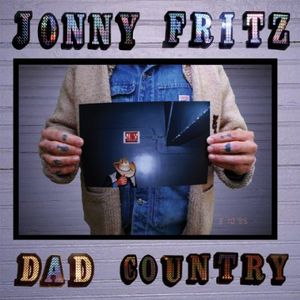 Dad Country , Jonny Fritz