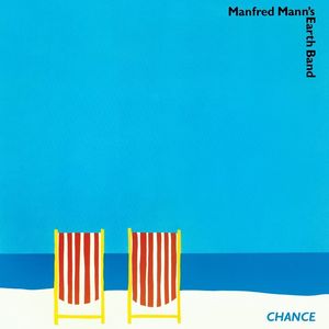 Chance , Manfred Mann's Earth Band