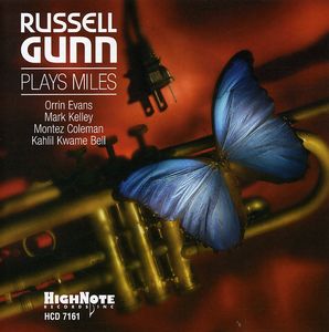 Russell Gunn Plays Miles , Russell Gunn