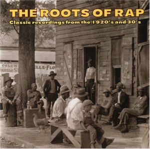 Roots of Rap / Various , Various Artists