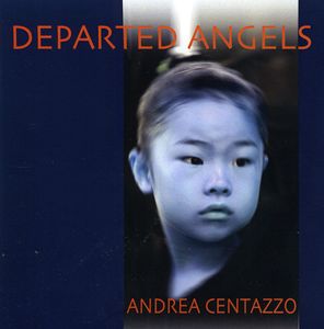 Departed Angels , Andrea Centazzo
