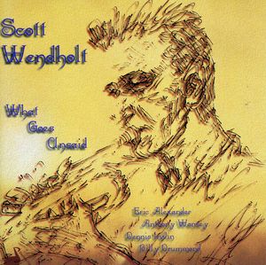 What Goes Unsaid , Scott Wendholt