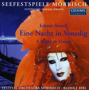 Eine Nacht in Venedig: Night in Venice , Rudolph Bibl