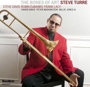 Bones of Art , Steve Turre
