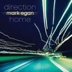 Direction Home , Mark Egan