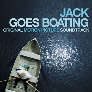 Jack Goes Boating (Original Soundtrack) , Various Artists