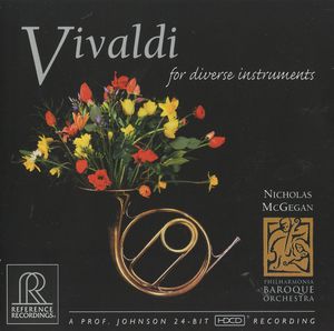 Vivaldi for Diverse Instruments , Nicholas McGegan