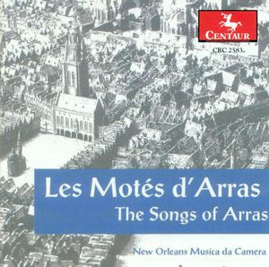 Motes D'arras , New Orleans Musica da Camera