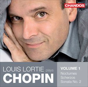 Lortie Plays Chopin 1/  Nocturnes Scherzos Sonata 2 , Louis Lortie