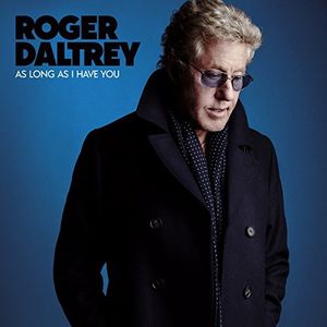 As Long As I Have You , Roger Daltrey