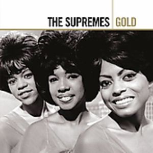 Supremes : Gold , The Supremes