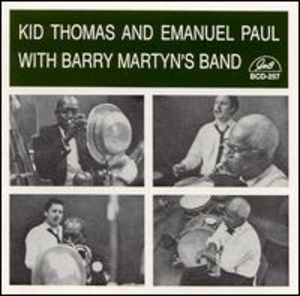 With Barry Martyn's Band , Thomas & Paul