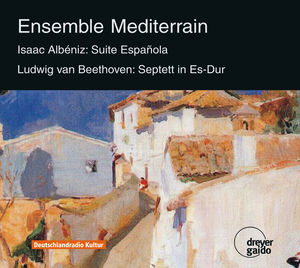 Suite Espanola & Septett Op. 20 , Ensemble Mediterrain